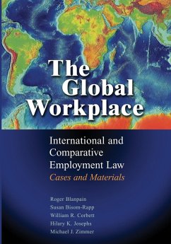 The Global Workplace - Blanpain, Roger; Bisom-Rapp, Susan; Corbett, William R.