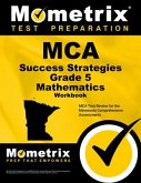 MCA Success Strategies Grade 5 Mathematics Workbook