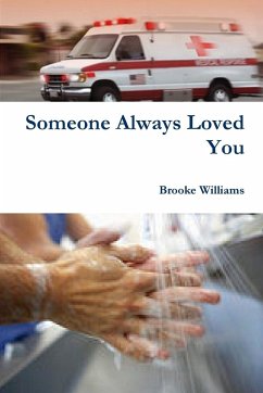 Someone Always Loved You - Williams, Brooke