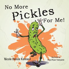 No More Pickles for Me!