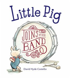 Little Pig Joins the Band - Costello, David Hyde