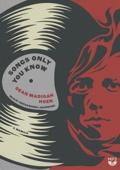 Songs Only You Know - Hoen, Sean Madigan