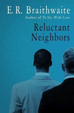 Reluctant Neighbors - Braithwaite, E R