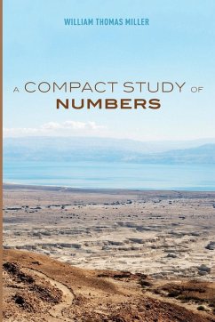 A Compact Study of Numbers - Miller, William Thomas