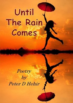 Until The Rain Comes - Hehir, Peter D