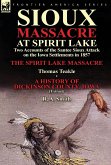 Sioux Massacre at Spirit Lake Sioux Massacre at Spirit Lake