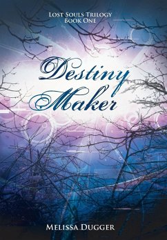 Destiny Maker - Dugger, Melissa