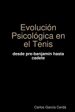 Evolución Psicológica en el tenis - García Cerdá, Carlos