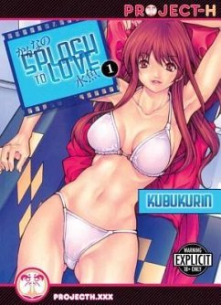 Splash to Love Volume 1 (Hentai Manga) - Kubukurin