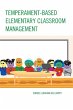 Temperament-Based Elementary Classroom... - Bild 1