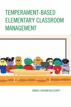 Temperament-Based Elementary Classroom Management - McClowry, Sandee Graham