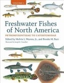 Freshwater Fishes of North America: Volume 1: Petromyzontidae to Catostomidae