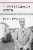 F. Scott Fitzgerald's Fiction: &quote;An Almost Theatrical Innocence&quote;