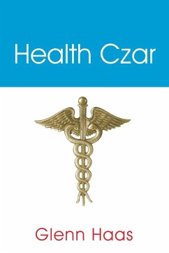 Health Czar - Haas, Glenn