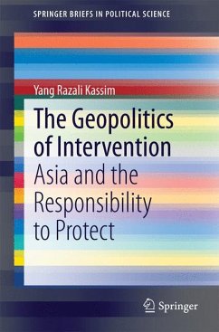 The Geopolitics of Intervention - Kassim, Yang Razali