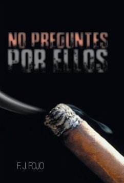 No Preguntes Por Ellos - Fojo, F. J.