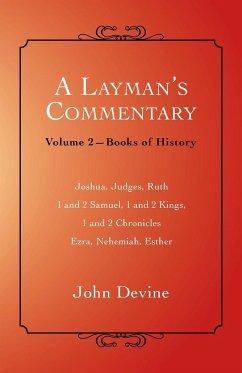 A Layman's Commentary - Devine, John