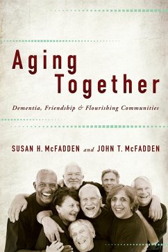 Aging Together - Mcfadden, Susan H.; McFadden, John T.