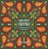 Savor Sweet Christmas: A Collection of Poems for the Season