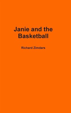 Janie and the Basketball - Zimdars, Richard