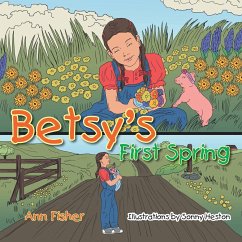 Betsy's First Spring - Fisher, Ann