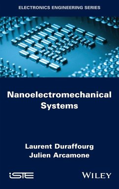 Nanoelectromechanical Systems - Duraffourg, Laurent; Hentz, Sébastien; Arcamone, Julien