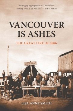 Vancouver Is Ashes - Smith, Lisa Anne