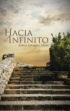 Hacia El Infinito - Zayas, Jorge Mendez