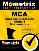 MCA Success Strategies Grade 8 Mathematics: MCA Test Review for the Minnesota Comprehensive Assessments