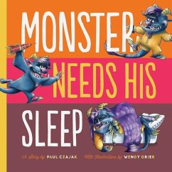 Monster Needs His Sleep - Czajak, Paul