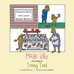 Magic Ville According to Tommy Toad