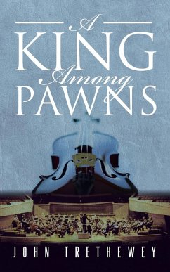 A King Among Pawns - Trethewey, John