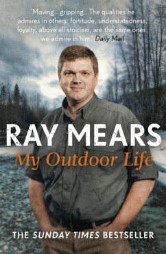 My Outdoor Life - Mears, Ray