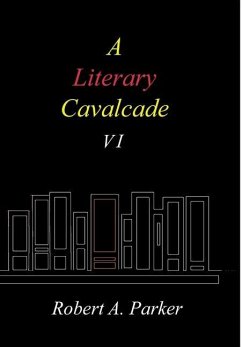 A Literary Cavalcade-VI - Parker, Robert A.