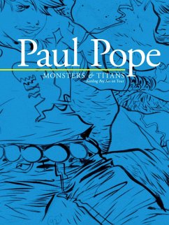 Paul Pope: Monsters & Titans - Battling Boy on Tour - Pope, Paul