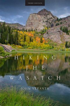 Hiking the Wasatch - Veranth, John