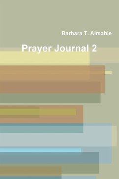 Prayer Journal 2 - Aimable, Barbara T.