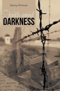 Faith Amid Darkness - Rittman, Danny