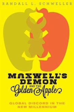 Maxwell's Demon and the Golden Apple - Schweller, Randall L