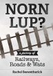 Norn Lup? - A Journey of Railways,... - Bild 1