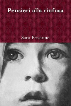 Pensieri alla rinfusa - Pessione, Sara