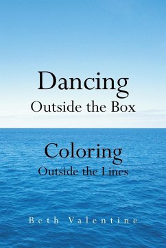 Dancing Outside the Box - Valentine, Beth