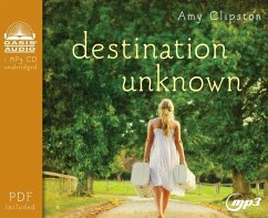 Destination Unknown - Clipston, Amy