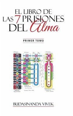 El Libro de Las 7 Prisiones del Alma - Vivek, Budasinanda