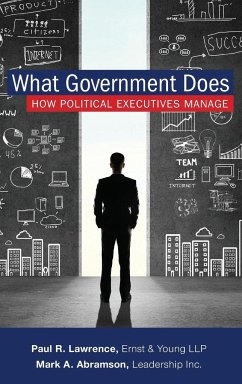 What Government Does - Abramson, Mark A.; Paul Lawrence