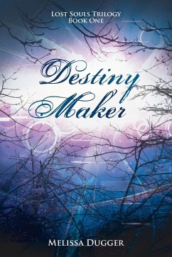 Destiny Maker - Dugger, Melissa