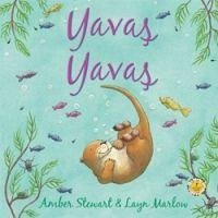 Yavas Yavas - Stewart, Amber; Marlow, Layn