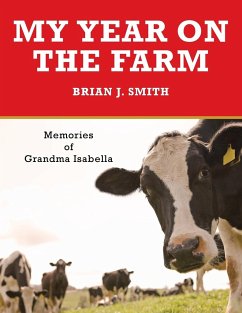 My Year on the Farm - Smith, Brian J.