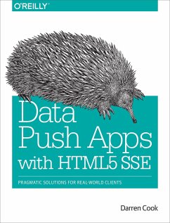 Data Push Apps with HTML5 Sse - Cook, Darren