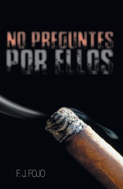 No Preguntes Por Ellos - Fojo, F. J.